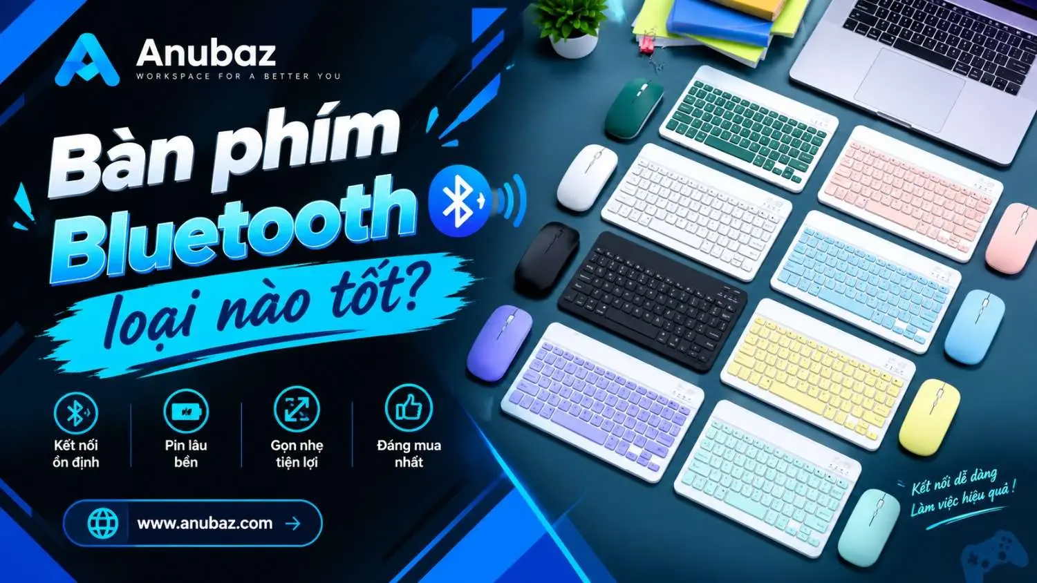 Bàn Phím Bluetooth Loại Nào Tốt?