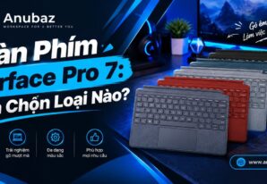 Bàn Phím Surface Pro 7: Nên Chọn Loại Nào?
