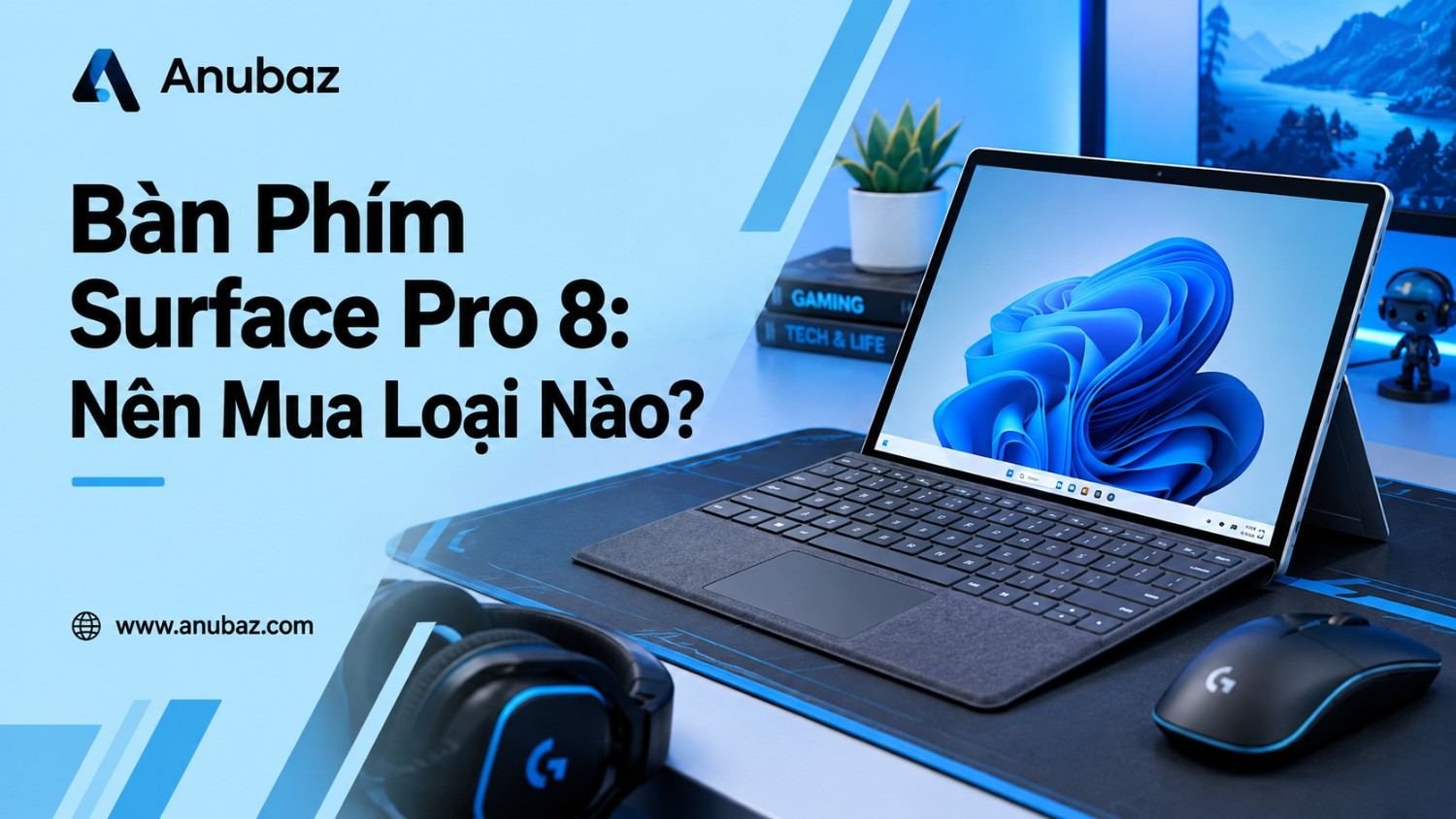 Bàn Phím Surface Pro 8: Nên Mua Loại Nào?